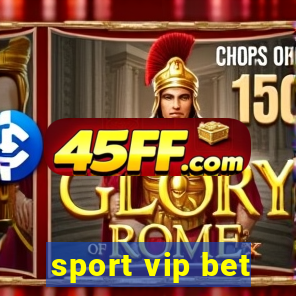 sport vip bet